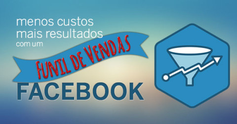 Funil de vendas facebook