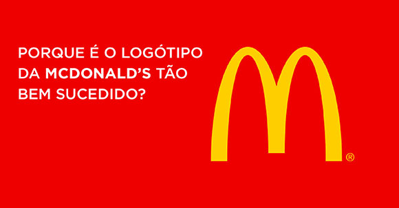Porque-logótipo-McDonalds-bem-sucedido