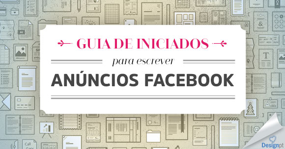 Guiainiciadosescreveradsfacebook Guia iniciados escrever anuncios Facebook