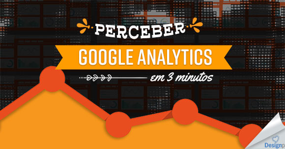 Perceber Google Analytics em 3 minutos