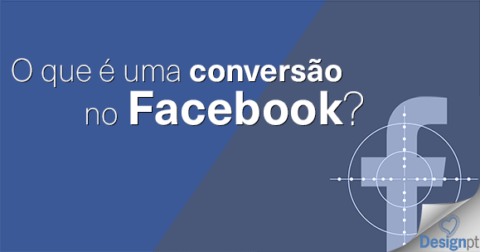 O que é uma conversão no Facebook