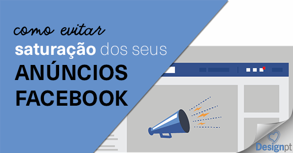Facebook ads: evitar fadiga visual