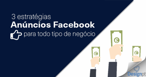3 Estratégias Anúncios Facebook