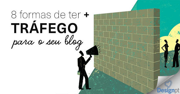 8 formas de ter mais tráfego no blog