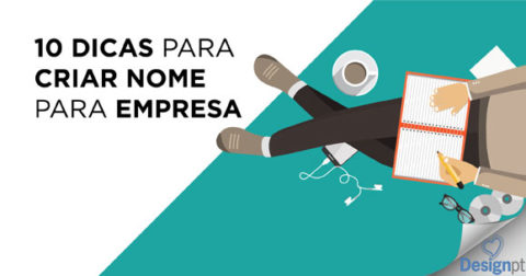 10 Dicas para criar nome para empresa
