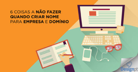 Coisas a não fazer quando criar nome para empresa