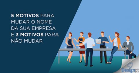 Motivos para mudar nome de empresa