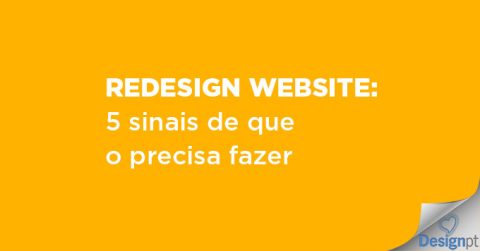 Redesign website 5 sinais de que o precisa fazer